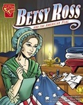 Cover: Betsy Ross and the American Flag - Capstone Press