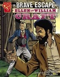 Cover: Brave Escape of Ellen and William Craft - Capstone Press