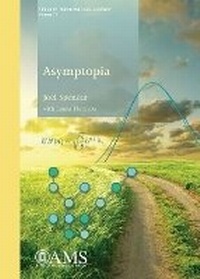 Enlarge image Cover: Asymptopia - American Mathematical Society