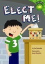 Cover: Elect Me! - Picture Window Books