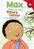 Cover: Max Goes to the Nature Center - Picture Window Books
