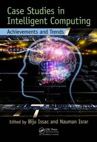 Enlarge image Cover: Case Studies in Intelligent Computing - Auerbach Publishers Inc.