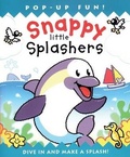 Cover: Snappy Little Splashers - Silver Dolphin Books