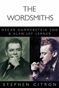 Cover: Citron Stephen The Wordsmights Oscar Hammerstein & Alan Jay Lerner Bk - Applause Theatre Book Publishers