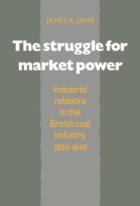 Abbildung von: The Struggle for Market Power - Cambridge University Press