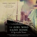 Cover: The Girl Who Came Home Lib/E - HarperCollins