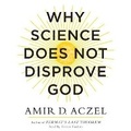 Cover: Why Science Does Not Disprove God - HarperCollins