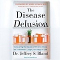 Cover: The Disease Delusion Lib/E - HarperCollins