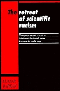 Enlarge image Cover: The Retreat of Scientific Racism - Cambridge University Press