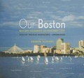 Cover: Our Boston - Blackstone Publishing