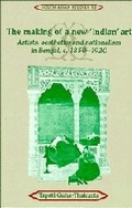Cover: The Making of a New 'Indian' Art - Cambridge University Press