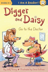 Enlarge image Cover: Digger and Daisy Go to the Doctor - Sleeping Bear Press