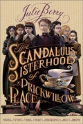 Cover: The Scandalous Sisterhood of Prickwillow Place - Roaring Brook Press