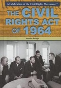 Cover: The Civil Rights Act of 1964 - Rosen Young Adult