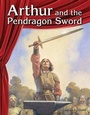 Cover: Arthur and the Pendragon Sword - Teacher Created Materials, Inc