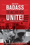Cover: Badass Teachers Unite! - Haymarket Books
