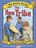 Cover: We Both Read-The New Tribe (Pb) - Treasure Bay