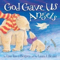 Cover: God Gave Us Angels - Random House Children's Books