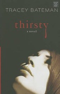 Cover: Thirsty - Center Point