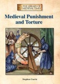 Cover: Medieval Punishment and Torture - Referencepoint Press
