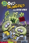 Cover: Ooze Slingers from Outer Space - Stone Arch Books