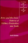 Cover: Arms and the State - Cambridge University Press