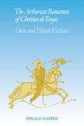 Cover: The Arthurian Romances of Chretien de Troyes - Cambridge University Press