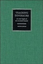 Cover: Tracking Dinosaurs - Cambridge University Press