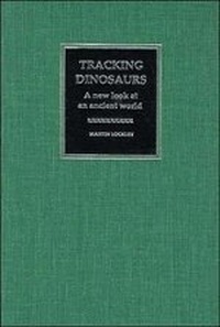 Enlarge image Cover: Tracking Dinosaurs - Cambridge University Press
