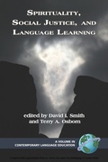 Cover: Spirituality, Social Justice and Language Learning - Information Age Publishing