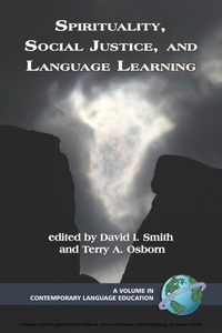 Enlarge image Cover: Spirituality, Social Justice and Language Learning - Information Age Publishing