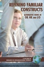 Cover: Refining Familiar Constructs - Information Age Publishing