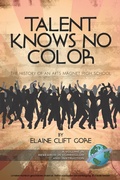 Cover: Talent Knows No Color - Information Age Publishing