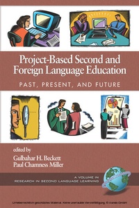 Enlarge image Cover: Project-Based Second and Foreign Language Education - Information Age Publishing