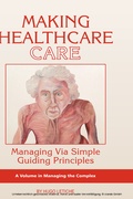 Cover: Making Healthcare Care - Information Age Publishing