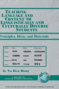 Cover: Teaching Language and Content to Linguistically and Culturally Diverse Students - Information Age Publishing