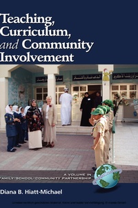 Enlarge image Cover: Teaching, Curriculum, and Community Involvement - Information Age Publishing
