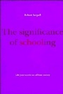 Cover: The Significance of Schooling - Cambridge University Press