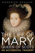 Cover: The Life of Mary: Queen of Scots - Pegasus Books