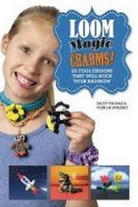 Enlarge image Cover: Loom Magic Charms! - Sky Pony Press
