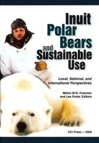 Abbildung von: Inuit, Polar Bears, and Sustainable Use - CCI Press