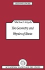 Cover: The Geometry and Physics of Knots - Cambridge University Press