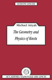 Abbildung von: The Geometry and Physics of Knots - Cambridge University Press