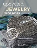 Cover: Upcycled Jewelry - CICO Books