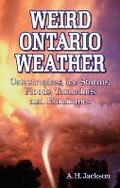 Cover: Weird Ontario Weather - Blue Bike Books