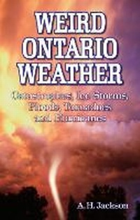 Abbildung von: Weird Ontario Weather - Blue Bike Books