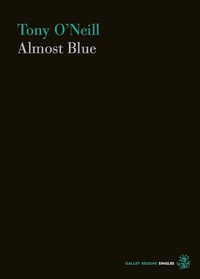 Enlarge image Cover: Almost Blue - Galley Beggar Press