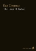 Cover: The Lion Of Babaji - Galley Beggar Press