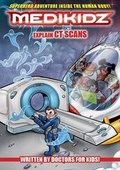 Cover: Medikidz Explain CT Scans - Medikidz Publishing