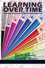Cover: Learning Over Time - Information Age Publishing
